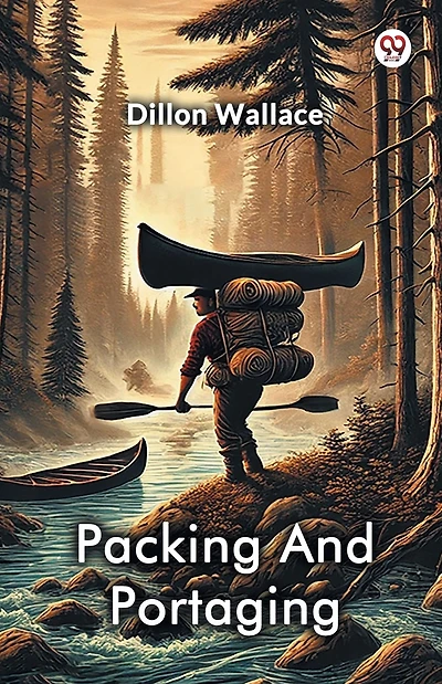 Packing And Portaging