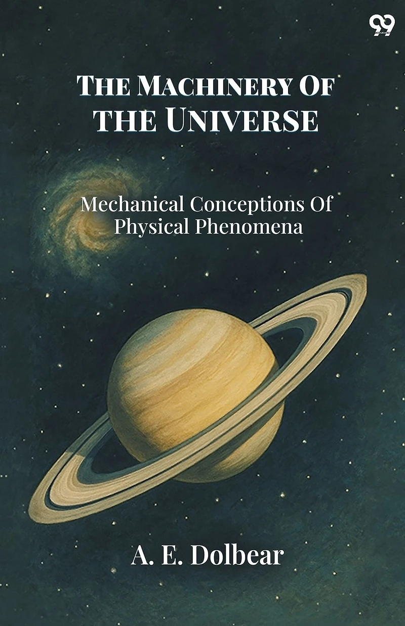 the Machinery of Universe: Mechanical Conceptions Physical Phenomena