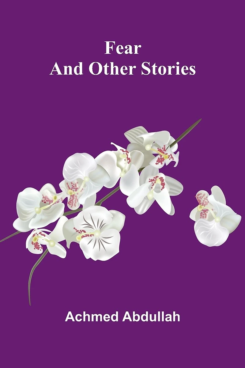 Fear and Other Stories