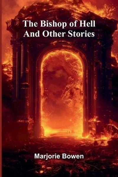 The Bishop Of Hell And Other Stories