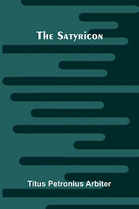 The Satyricon