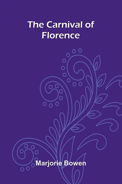 The Carnival Of Florence