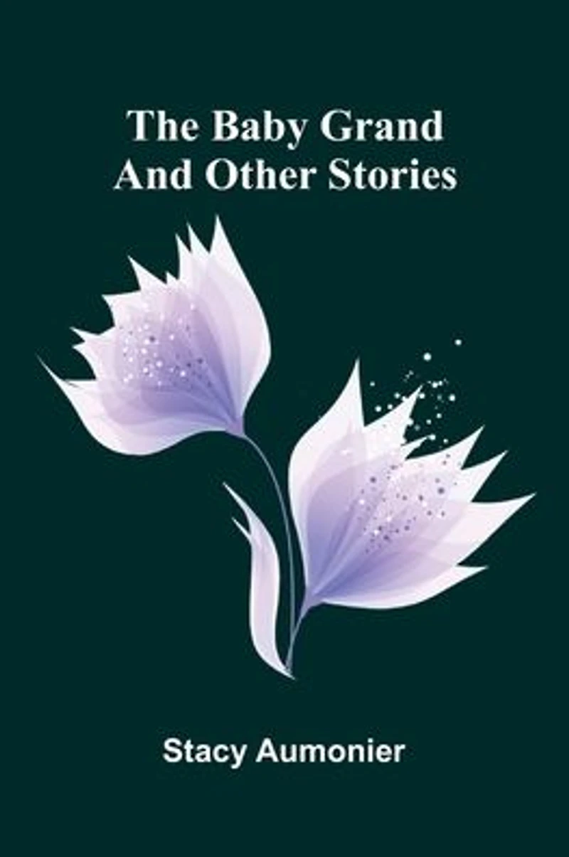 The Baby Grand And Other Stories