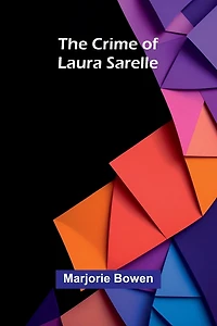 The Crime Of Laura Sarelle