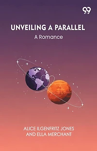 Unveiling A Parallel Romance
