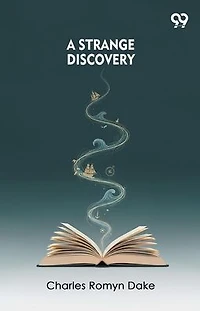 A Strange Discovery