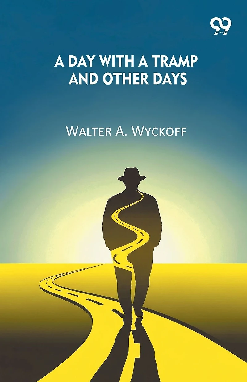 A Day With A Tramp And Other Days
