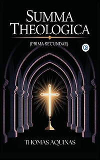 Summa Theologica (Part 1)