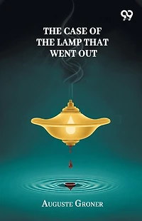The Case Of Lamp That Went Out