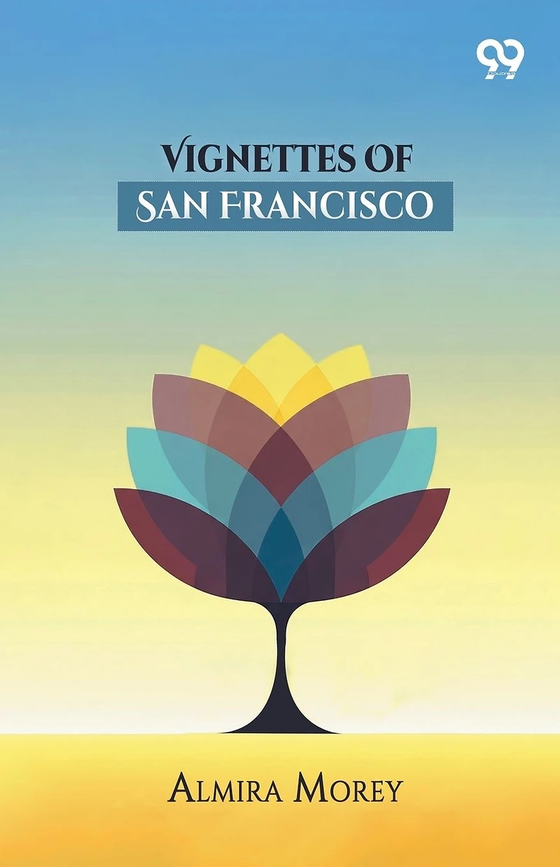 Vignettes Of San Francisco