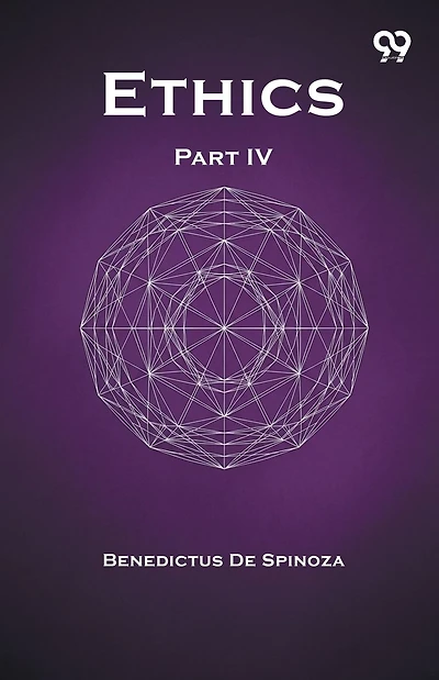Ethics Part IV
