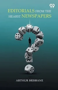 Editorials from the Hearst Newspapers