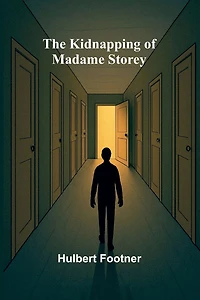 The Kidnapping of Madame Storey