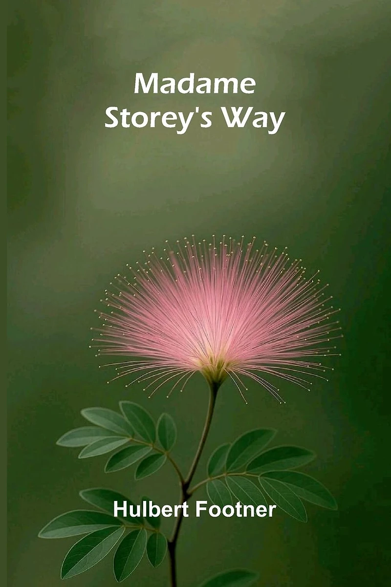 Madame Storey's Way