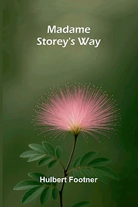 Madame Storey's Way