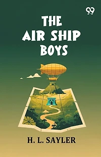 The Air Ship Boys