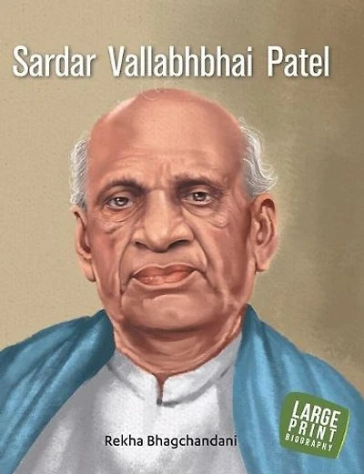 Sardar Vallabhbhai Patel: Large Print