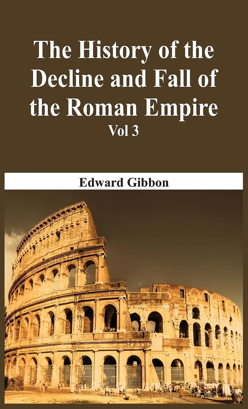History Of The Decline And Fall Roman Empire Vol-3