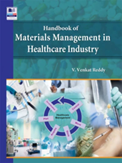Handbook of Materials Management in Healthcare Industry