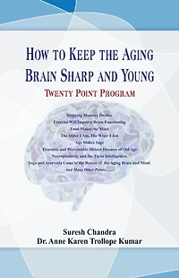How to Keep the Aging Brain Sharp and Young?: Twenty Point Program