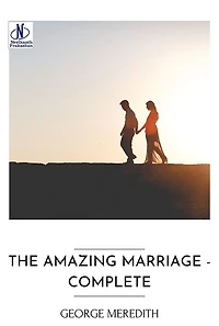 The Amazing Marriage - Complete
