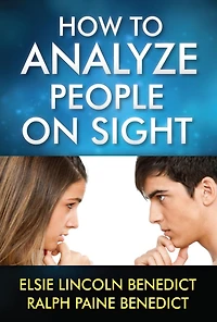 How to Analyze People on Sight (Illustrated)