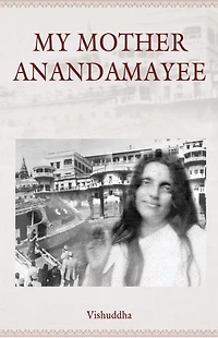 My Mother Anandamayee