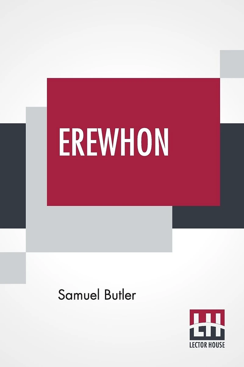 Erewhon, or Over The Range