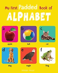 My First Padded Book of Alphabet: Early Learning Board Books for Children