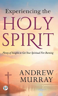 Experiencing the Holy Spirit