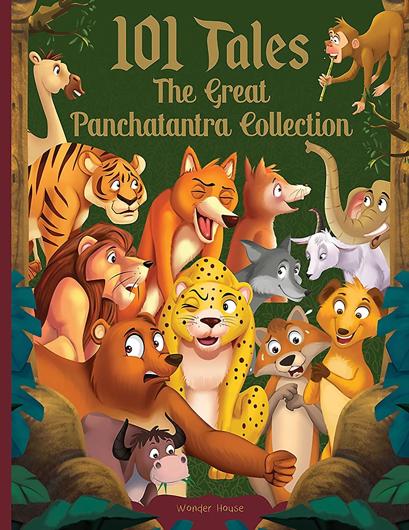 101 Tales The Great Panchatantra Collection - of Witty Moral Stories For Kids Personality Development (Hardback)