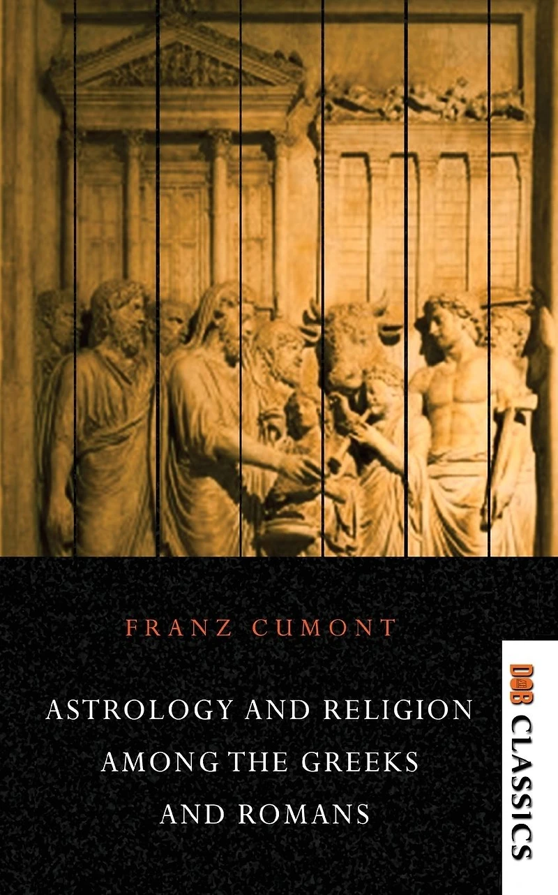 Astrology and Religion among the Greeks Romans