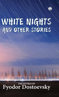 White Nights and Other Stories