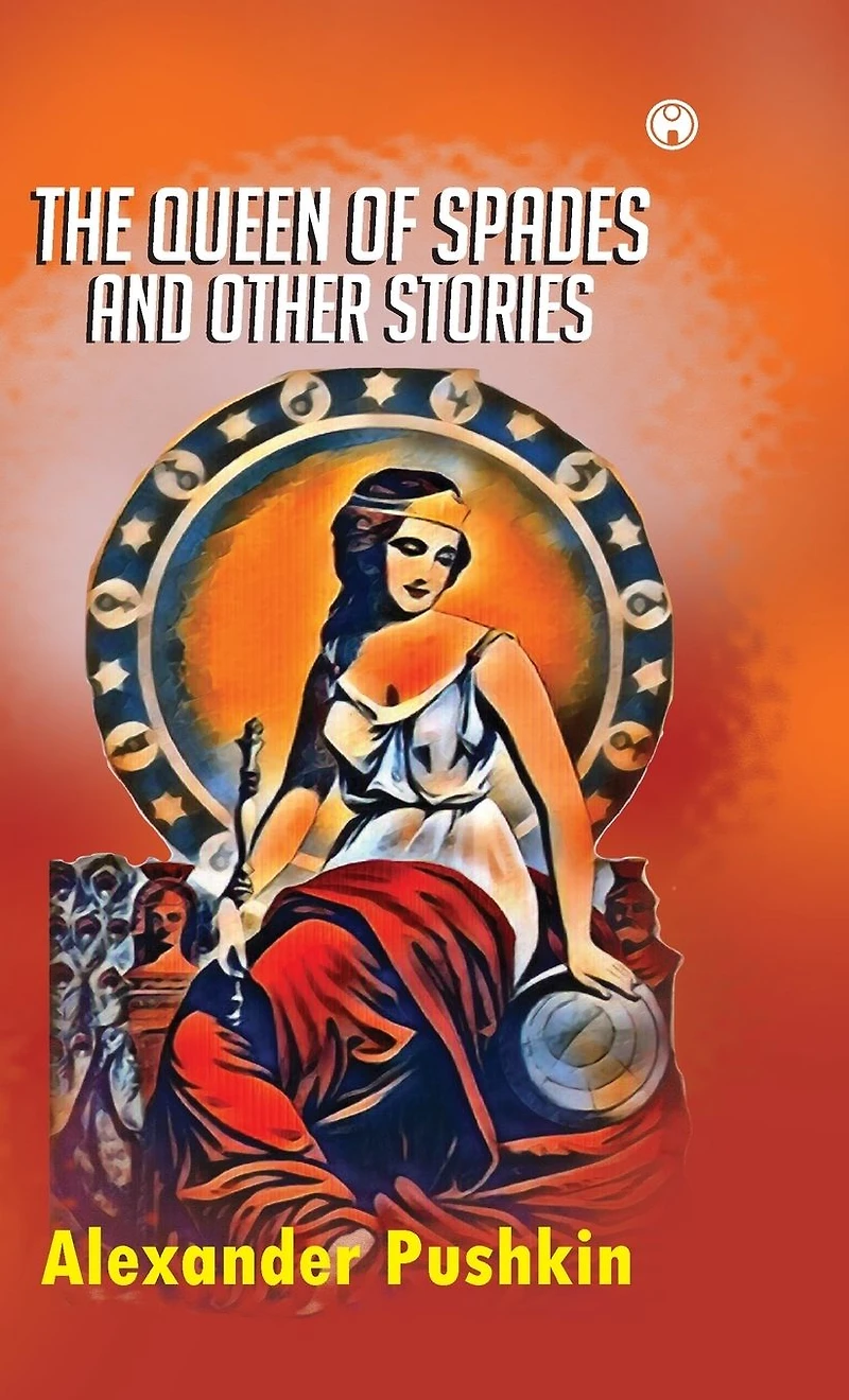 The Queen of Spades and other stories