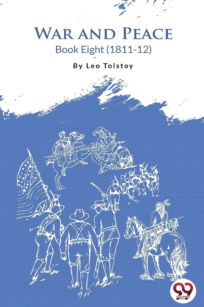 War and Peace, Book 8