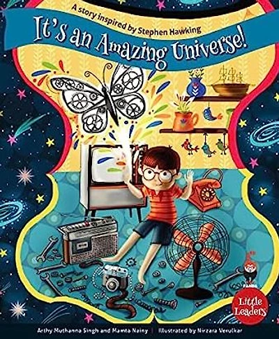 Its an Amazing Universe: A Story Inspired by Steven Hawking