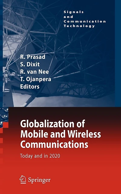 Globalization of Mobile and Wireless Communications: Today 2020