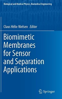 Biomimetic Membranes for Sensor and Separation Applications