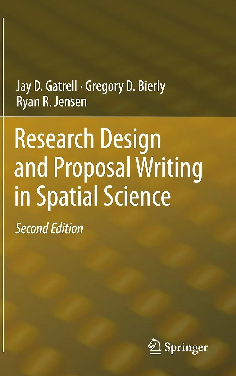 Research Design and Proposal Writing Spatial Science