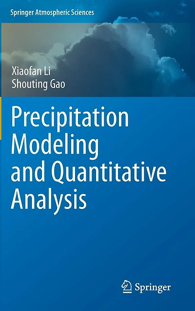 Precipitation Modeling and Quantitative Analysis