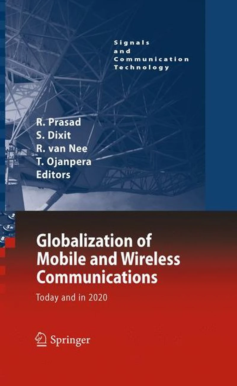 Globalization of Mobile and Wireless Communications: Today 2020