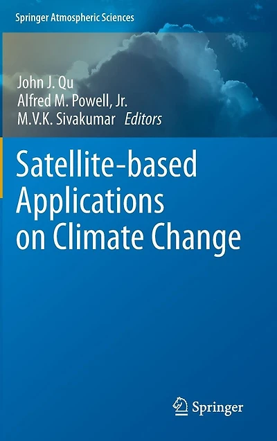Satellite-based Applications on Climate Change