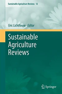 Sustainable Agriculture Reviews