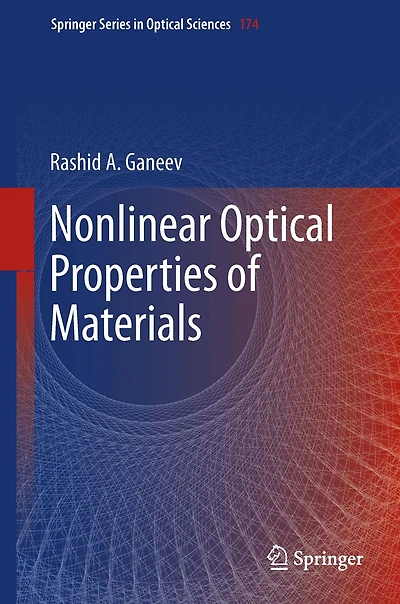 Nonlinear Optical Properties of Materials