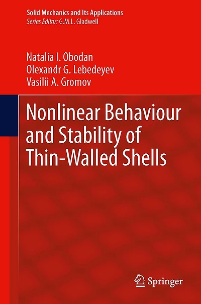 Nonlinear Behaviour and Stability of Thin-Walled Shells
