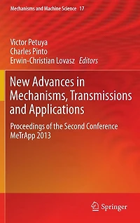 New Advances Mechanisms, Transmissions and Applications: Proceedings of the Second Conference MeTrApp 2013
