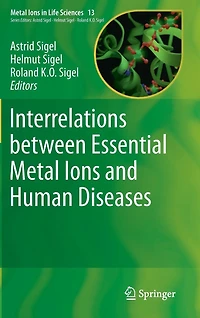 Interrelations between Essential Metal Ions and Human Diseases