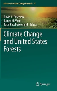 Climate Change and United States Forests