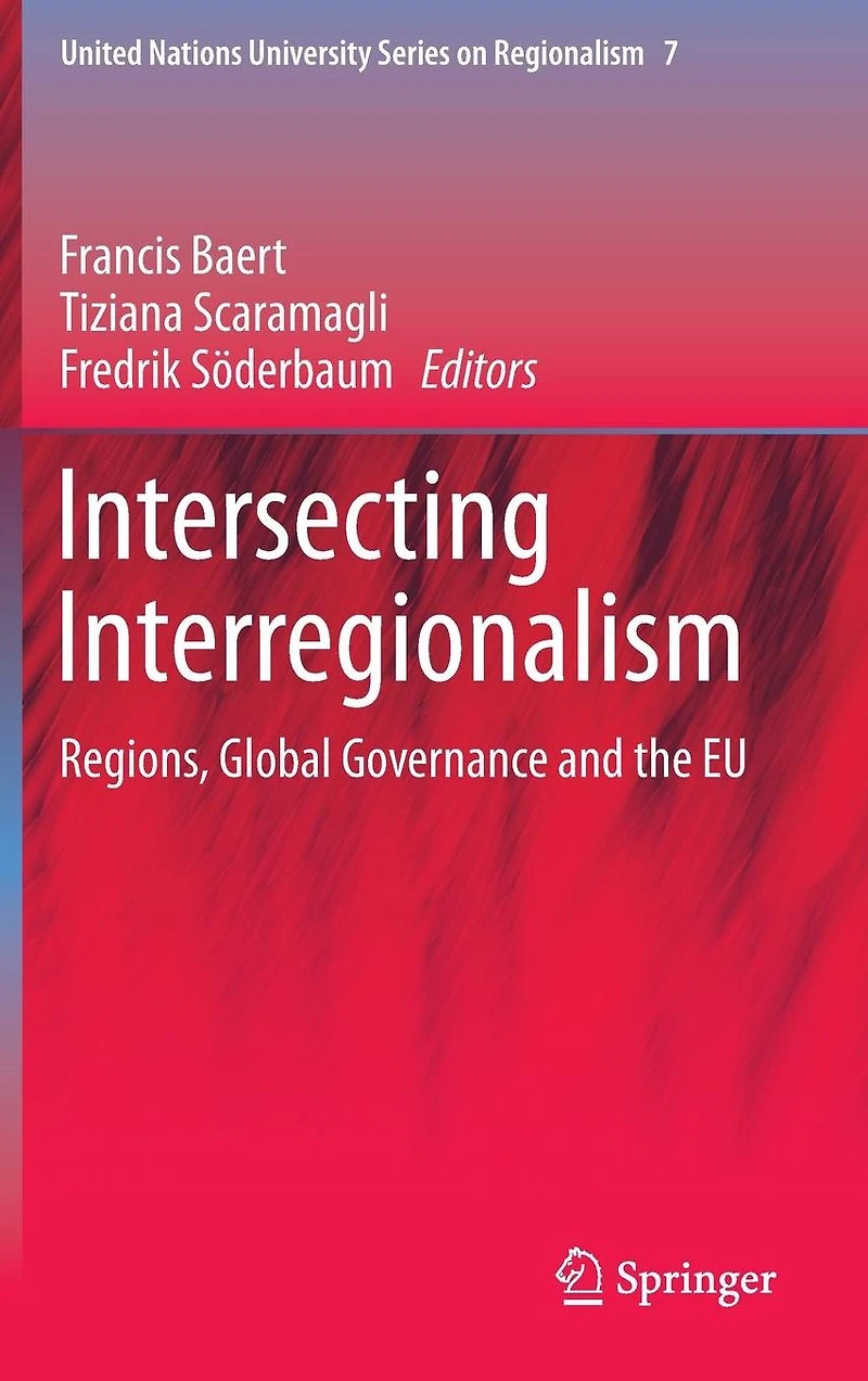 Intersecting Interregionalism: Regions, Global Governance and the EU