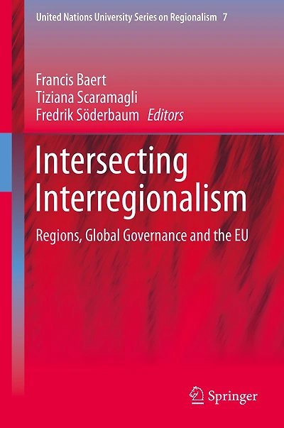 Intersecting Interregionalism: Regions, Global Governance and the EU